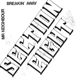 Mr Neighbour / Breakin' Away