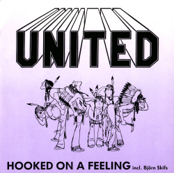 Hooked On A Feeling / Heart On Fire Front