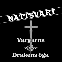 Vargarna / Drakens Öga Front
