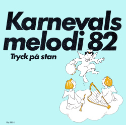 Karnevalsmelodi 82 / Tryck På Stan Front