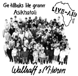 Ge Tillbaks Lite Grann' / Asikhatali
