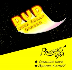 Drag Utan Drog / Älskade Element