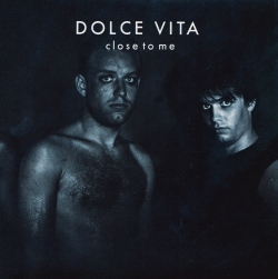 Close To Me / Work It Out