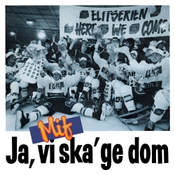 Ja, Vi Ska' Ge Dom / Kom Igen Nu, Gubbar! Front