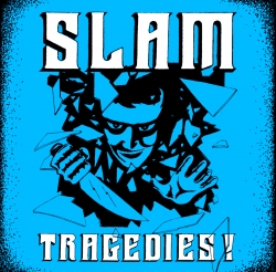 Tragedies! Front