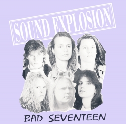 Bad Seventeen / Save Your Fire 