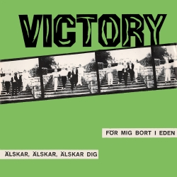 Älskar, Älskar, Älskar Dig / För Mig Bort I Eden