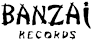 Banzai Records [Can]